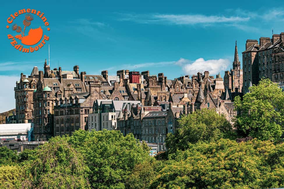 Edimbourg : Visite guidée privée en français avec Clémentine - Key things I’d plan around
